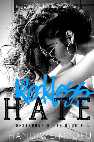 [Westbrook Blues 01] • Reckless Hate (Westbrook Blues Book 1)